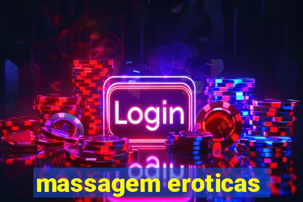 massagem eroticas